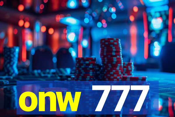 onw 777